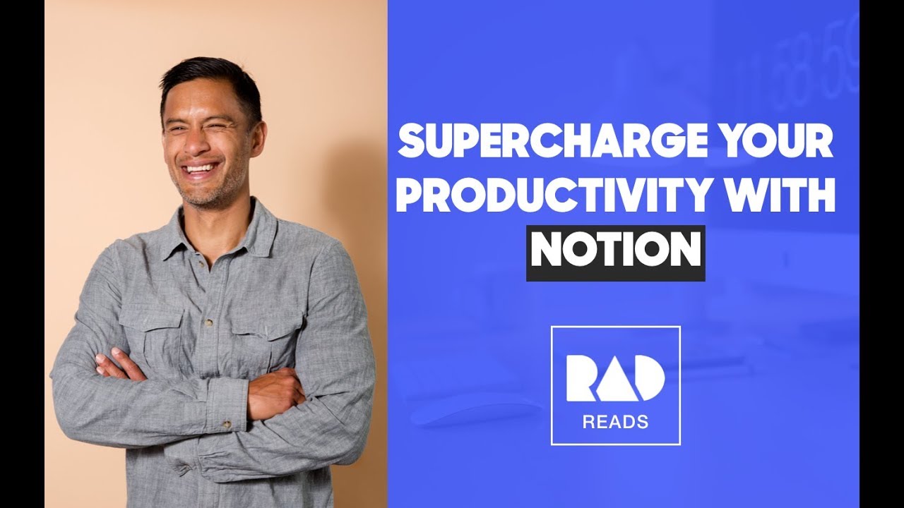 Supercharge Your Productivity With Notion - YouTube