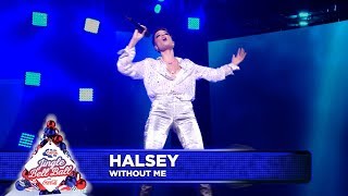 Halsey - ‘Without Me’ (Live at Capital’s Jingle Bell Ball 2018)