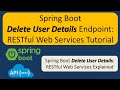 Implementing User Profile Deletion in Spring Boot | RESTful Web Services Tutorial