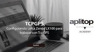 TcpGPS | Configuración del receptor GNSS Leica Geosystems Zeno FLX100