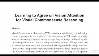 Learning to Agree on Vision Attention for Visual Commonsense Reasoning