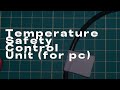 Temperature Safety Control Unit 4 pc (DEMO)