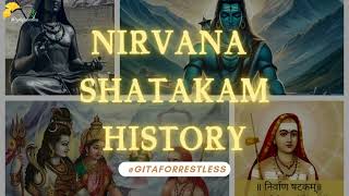 Unraveling the Mysterious History of Niravana Shatakam