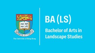 【HKU Programme Snap Intro】Bachelor of Arts in Landscape Studies