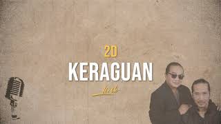 Lirik Lagu Keraguan - 2d