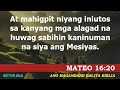 magandang balita biblia mateo 16