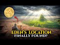 Where Was The Garden of Eden Actually Located?