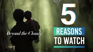 Beyond The Clouds Review | 5 Reasons To Watch | Ishan Khatter, Malavika Mohanan
