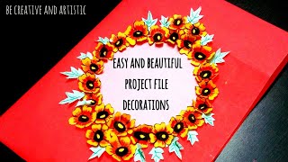 How to Decorate Project files with Cover page and Border || Cover page Decoration - 1
