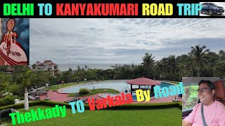 Ep. 7 | Thekkady to Varkala by Road with Family into XL6 Car | Delhi to Kanyakumari by Road | Kerala