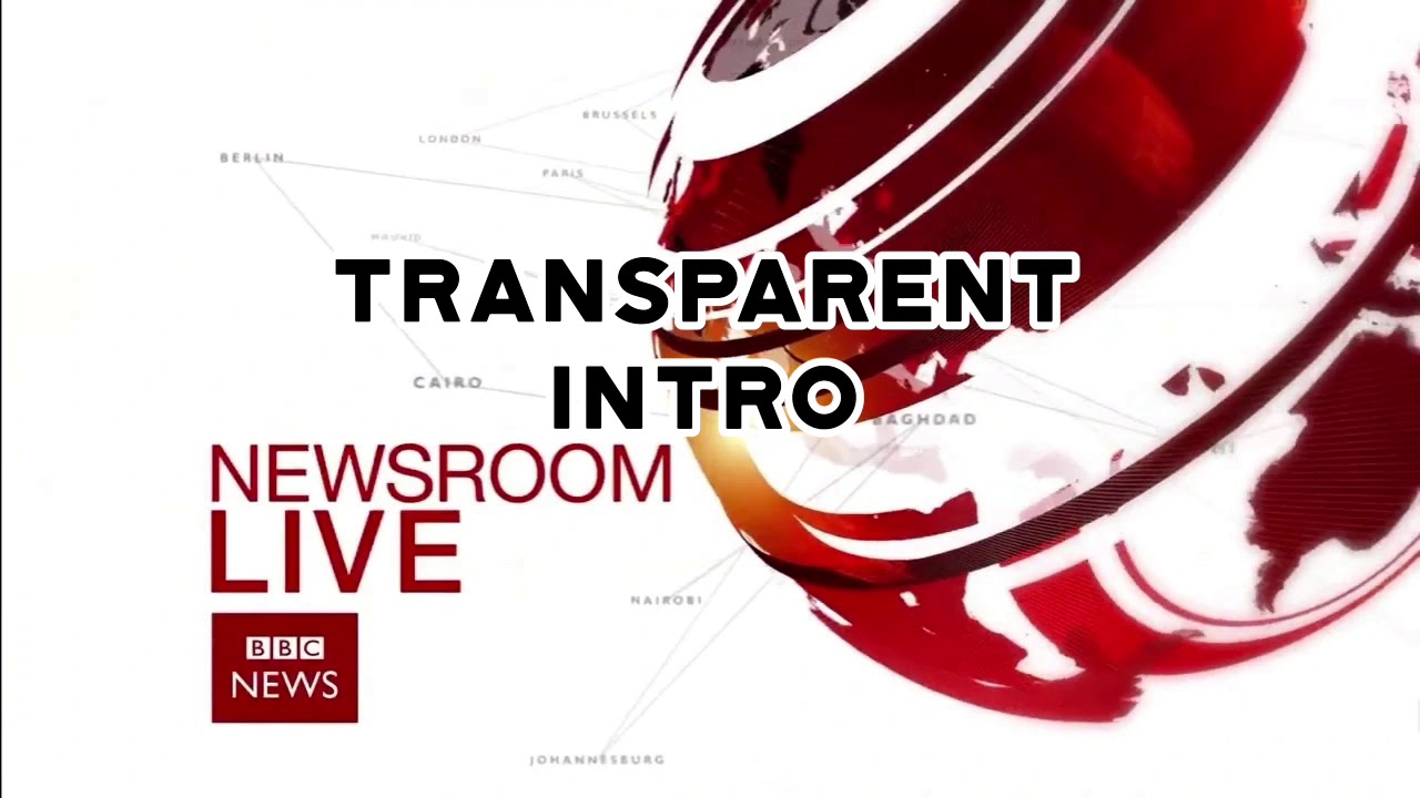 BBC NewsRoom Live Transparent Intro | BBC News - YouTube