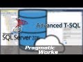 Advanced T-SQL [Full Course]