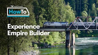 Amtrakhowto Experience Empire Builder