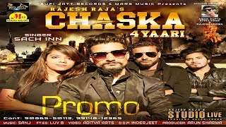 Sach Inn | Chaska - Promo | Latest Punjabi Song 2016