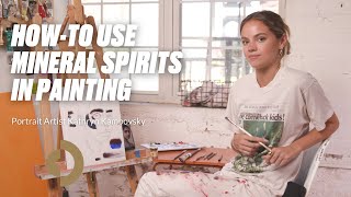 How-To Use Mineral Spirits in Painting with Artist Kathryn Kampovsky