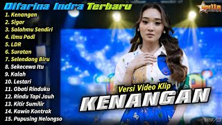 KENANGAN, DIFARINA INDRA, Dangdut koplo terbaru