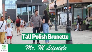 Watch Me Approach A Tall Brunette Polish Girl