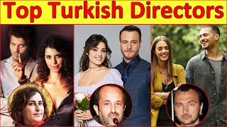 Top Turkish Directors and Their Dramas😍😍 Turkish Drama, Turkish series