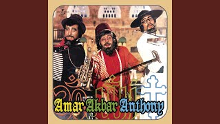 My Name Is Anthony Gonsalves (From "Amar Akbar Anthony")