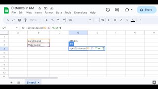 Get Distance in KM between 2 Locations in Google Sheet using Google Apps Script