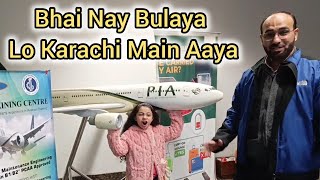 Bhai Nay Bulaya Lo Karachi Main Aaya || @Aayat-Adnan