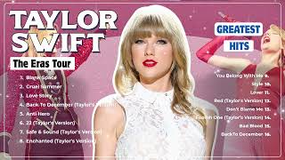 Taylor Swift Songs Playlist 2023 & 2024 🍓 Taylor Swift Greatest Hits