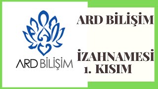 ARD BİLİŞİM İZAHNAMESİNİ OKUYORUZ 1.KISIM ARDYZ