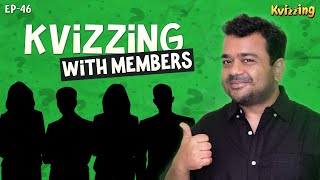 KVizzing with Members 46 I @KumarVarunOfficial I Quiz I Quiz Show I Trivia I General Quiz I Facts