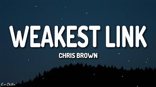 Chris Brown - Weakest Link (Quavo Diss) (Lyrics)