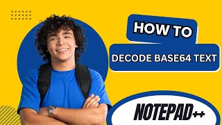How to Decode Base64 Text with Notepad++ _ آموزش نوت پد پلاس پلاس