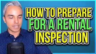 How to prepare for a rental inspection