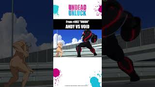 ANDY VS VOID - Undead Unluck #002 Shorts