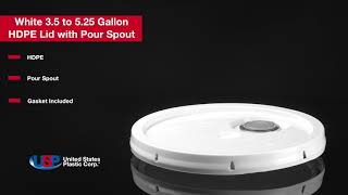 White 3.5 to 5.25 Gallon HDPE Lid with Pour Spout | U.S. Plastic Corporation®