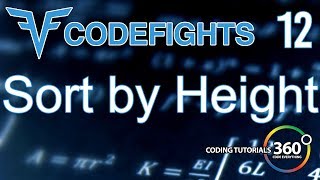 Sort By Height | CodeFights Intro Algorithm JavaScript Solution and Breakdown