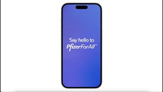 Introducing PfizerForAll