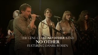 The Gene Clark No Other Band - \