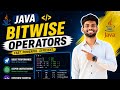 Lecture 14 |Bitwise Operators in Java – Part 1 | AND (&), OR (|), XOR (^) with Examples | instanceof