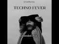 STARBASS - Techno Fever (Extended Mix 3)