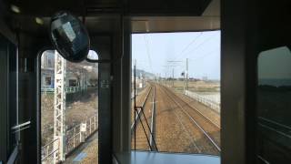 【前面展望】直江津～泊～富山【えちごトキめき鉄道→あいの風とやま鉄道】