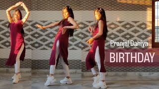 Birthday | Baby mere birthday par | Dance Video | Pranjal Dahiya | Kaka WRLD | New Haryanvi DJ song