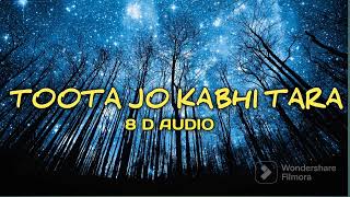 Toota Jo kabhi Tara (8D  audio) | A Flying Jatt | Atif Aslam,sumedha k | tiger shroff and Jacqueline