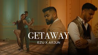 Getaway | Ezu | Arjun | Official Video | VIP Records | Latest Punjabi Songs 2022
