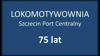 2021.09.25 - 75 lat Lokomotywowni SPC (prezentacja)