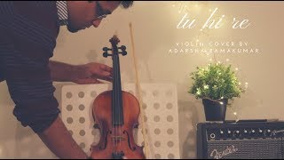 Tu Hi Re | Uyire Uyire | Instrumental Violin Solo | AR Rahman | Bombay Movie | Adarsha Ramakumar