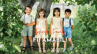 Spiridon Family - Fii amabil!