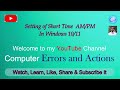 Change Clock Setting to AM/PM | Short time format | Clock Setting In Windows | Date & Time setting |