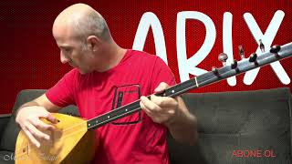 Arix-Mustafa Turgut #bağlama #türkü #türküler #arix  #enstrümantal