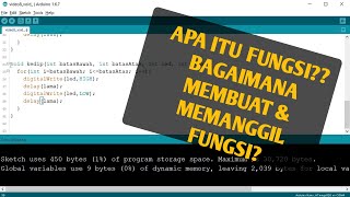 BELAJAR 8 PEMROGRAMAN ARDUINO - Fungsi