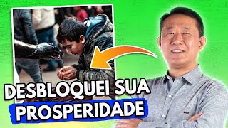 COMO DESTRAVAR A PROSPERIDADE PARA TER MAIS ABUNDÂNCIA TODO DIA | Peter Liu