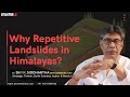 Prelims 2021-Concepts in News | LANDSLIDES IN HIMALAYAS | Dr. K SIDDHARTHA